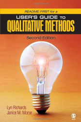 Readme First For A User's Guide To Qualitative Methods