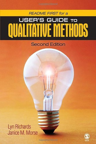 Readme First For A User's Guide To Qualitative Methods