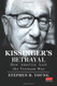 Kissinger's Betrayal: How America Lost the Vietnam War