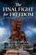 Final Fight for Freedom