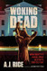 Woking Dead: How Society's Vogue Virus Destroys Our Culture