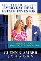 Birth of the Everyday Real Estate Investor