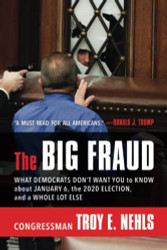 Big Fraud: What Democrats Don - t Want You to Know about January