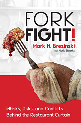 ForkFight! Whisks Risks and Conflicts Behind the Restaurant