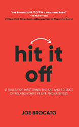 Hit It Off: 21 Rules for Mastering the Art and Science