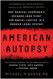American Autopsy: One Medical Examiner's Decades-Long Fight for Racial