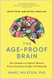 Age-Proof Brain: New Strategies to Improve Memory Protect
