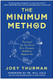 Minimum Method: The Least You Can Do to Be a Stronger Healthier