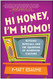 Hi Honey I'm Homo! Sitcoms Specials and the Queering of American