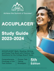 ACCUPLACER Study Guide 2023-2024