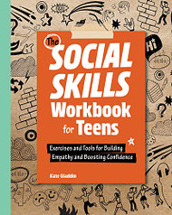 Social Skills Workbook for Teens