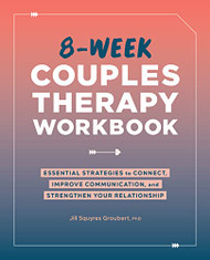 8-Week Couples Therapy Workbook