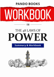 WORKBOOK For The 48 Laws of Power By Robert Greene