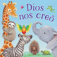 Dios Nos Creo (Tender Moments) (Spanish Edition)