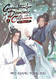 Grandmaster of Demonic Cultivation: Mo Dao Zu Shi Volume 4
