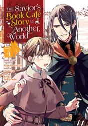 Savior's Book Caf?? Story in Another World Volume 4