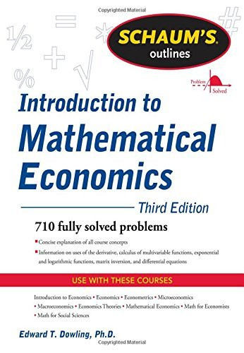 Schaum's Outline Of Introduction To Mathematical Economics