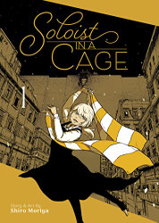 Soloist in a Cage volume 1