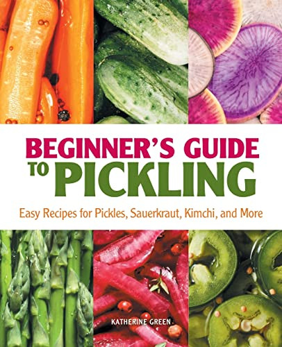 Beginner's Guide to Pickling