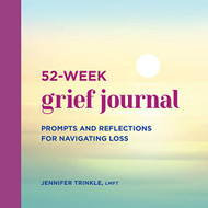 52-Week Grief Journal