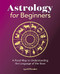 Astrology for Beginners