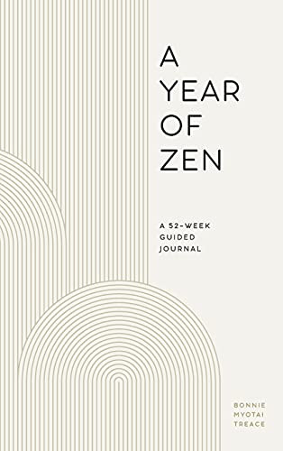 Year of Zen: A 52-Week Guided Journal