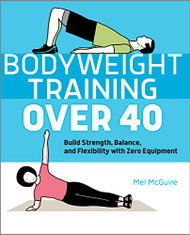 Bodyweight Training Over 40