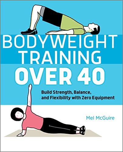 Bodyweight Training Over 40