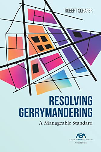 Resolving Gerrymandering: A Manageable Standard