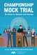 Championship Mock Trial: The Guide for Students and Coaches