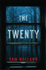 Twenty: A Thriller