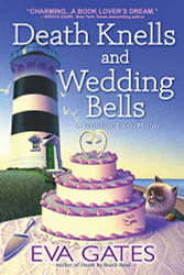 Death Knells and Wedding Bells (A Lighthouse Library Mystery)