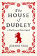 House of Dudley: A New History of Tudor England