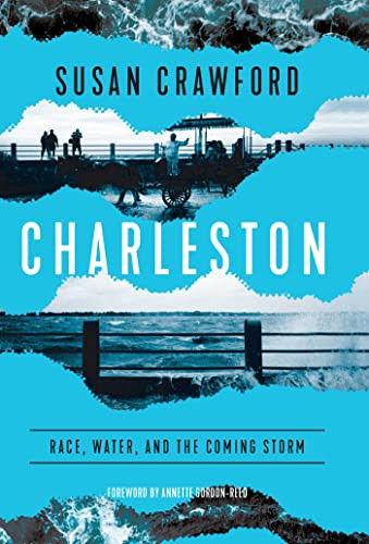 Charleston: Race Water and the Coming Storm