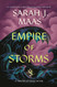 Empire of Storms (Throne of Glass 5)