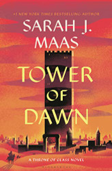 Tower of Dawn (Throne of Glass 6)