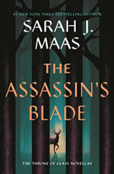 Assassin's Blade: The Throne of Glass Prequel Novellas