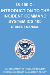IS-100.C: Introduction to the Incident Command System ICS 100