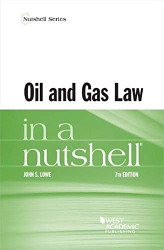 Oil and Gas Law in a Nutshell (Nutshells)