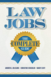 Law Jobs: The Complete Guide (Career Guides)