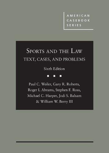 Sports and the Law: Text Cases and Problems