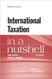 International Taxation in a Nutshell (Nutshells)