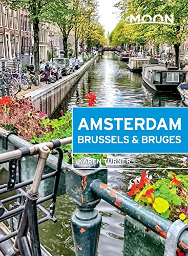 Moon Amsterdam Brussels & Bruges (Travel Guide)