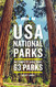 Moon USA National Parks: The Complete Guide to All 63 Parks
