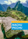 Moon Machu Picchu: With Lima Cusco & the Inca Trail