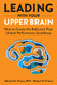 Leading with Your Upper Brain