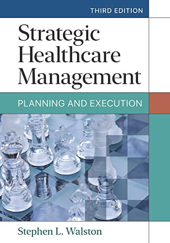 Strategic Healthcare Management: Planning and Execution