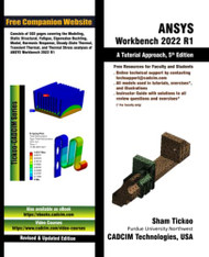 ANSYS Workbench 2022 R1: A Tutorial Approach