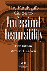 Paralegal's Guide to Professional Responsibility