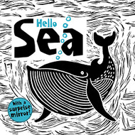 Hello Sea (Happy Fox Books) Baby's First Book with High-Contrast